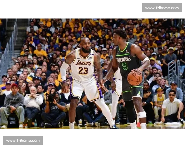 詹姆斯领衔湖人鏖战火箭西部强强对话引爆NBA焦点之夜